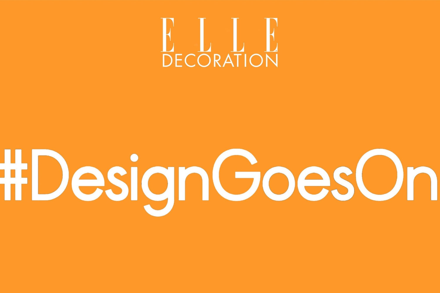 Elle #DesignGoesOn